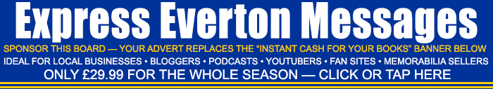 Everton Express Message Board